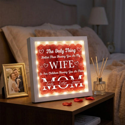 Having You As My Wife Mother's Day Gift - Personalized Flower Shadow Box
