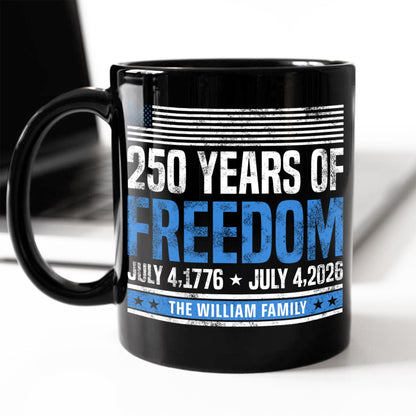 Personalized Mug - 250 Years Of Freedom 1776-2026