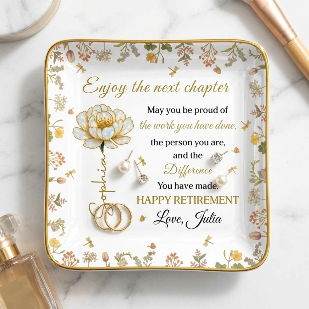 Enjoy The Next Chapter Happy Retirement - Personalized Custom Floral Ceramic Jewelry Dish