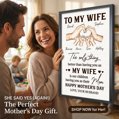 The Only Thing Better Than Having You As My Wife - Personalized Canvas / Poster