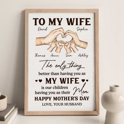 The Only Thing Better Than Having You As My Wife - Personalized Canvas / Poster