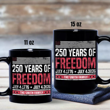 Personalized Mug - 250 Years Of Freedom 1776-2026
