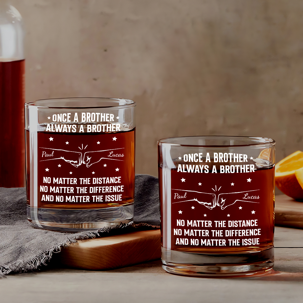 Personalised “Once A Brother Always A Brother” Whisky Glass - Custom Gift for Brother or Friend