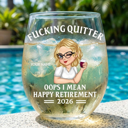 Oops I Mean Happy Retirement Woman - Personalized Stemless Wine Glass