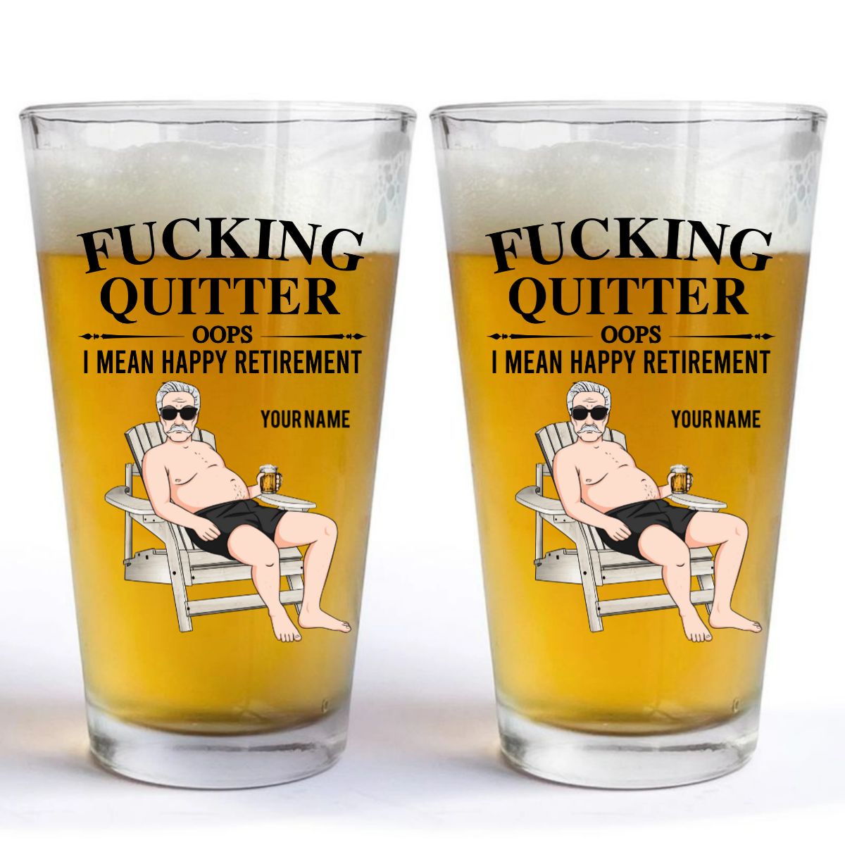 Quitter Oops I Mean Happy Retirement - Personalized Beer Glass