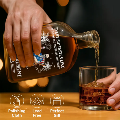 Retirement,Gift For Wife,Gift For Husband,Gift For Yourself,Gift For Women,Gift For Men,Gift For Grandpa,Gift For Father,Gift For Mother,Gift For Grandma,Funny - Every Sip Tastes Like It's Not My Problem Anymore Retirement - Personalized Whiskey Bottle