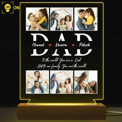 Custom Photo 3D LED Light for Dad - 'You Are The World' Keepsake Gift