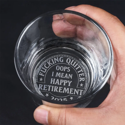 Retirement, Gift For Grandparents, Parents, Gift For Yourself, Gift For Men, Gift For Women, Gifts For Colleagues - Oops I Mean Happy Retirement - Personalized Engraved Whiskey Glass
