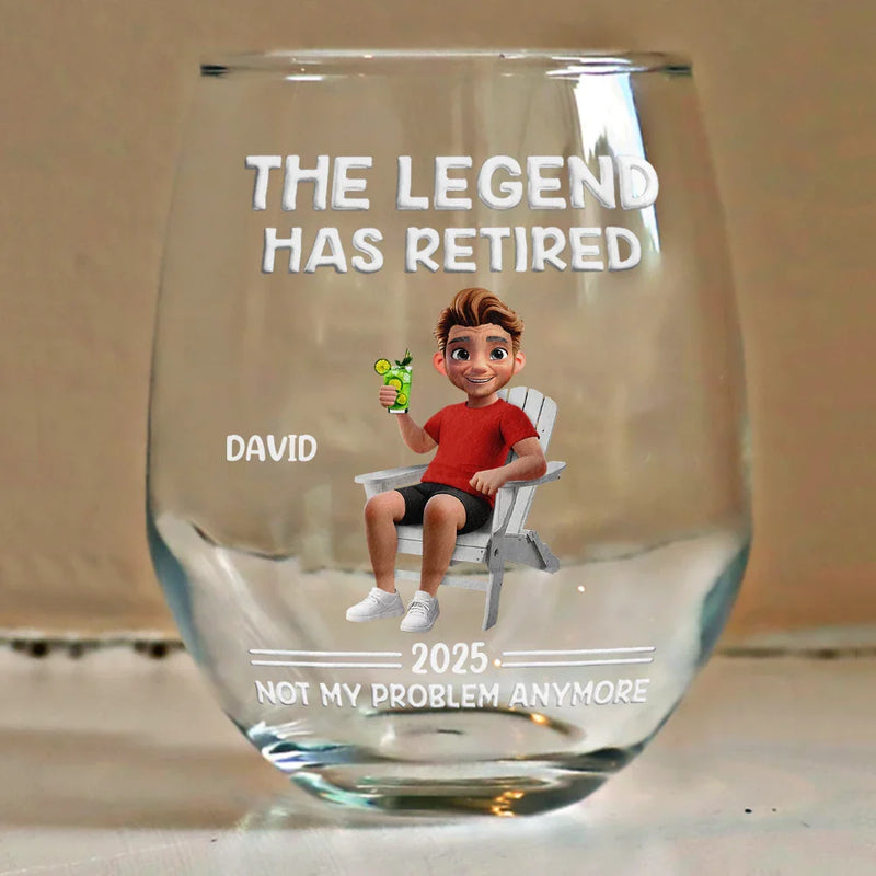 The Legend Has Retired Not My Problem Anymore - Personalized Cartoon Stemless Wine Glass