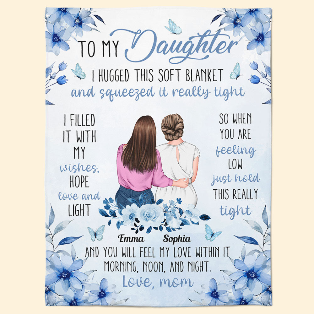 Custom To My Daughter Blanket | 'I Hugged This Soft Blanket' Love Gift from Mom
