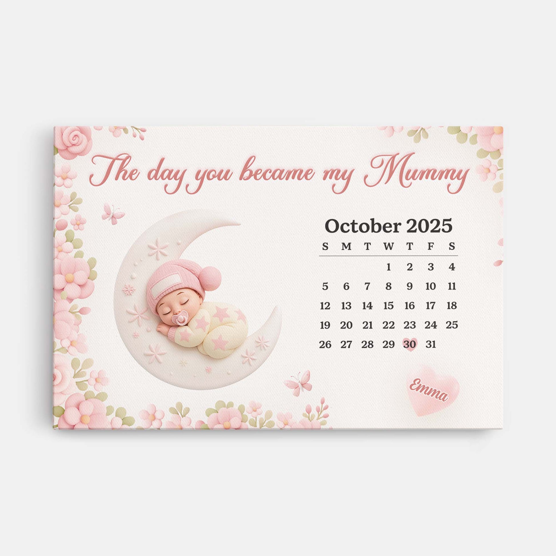 The Day You Became My Mum - Personalised Photo Canvas / Poster From Baby