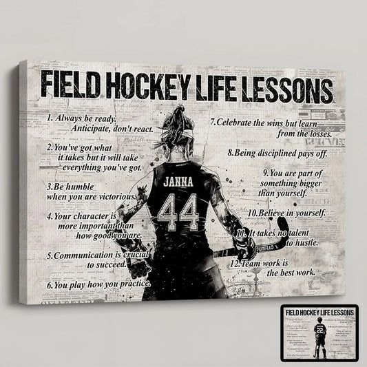 Personalized Field Hockey Life Lessons Poster / Canvas - Gift For Field Hockey Lovers