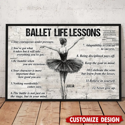 Personalized Ballet Life Lessons Poster / Canvas - Motivational Gift for Ballet Lovers