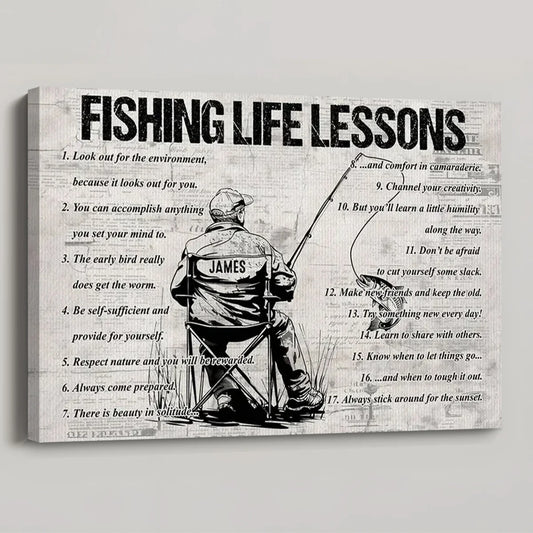 Personalized Fishing Life Lessons Poster / Canvas - Custom Gift For Fishing Lovers